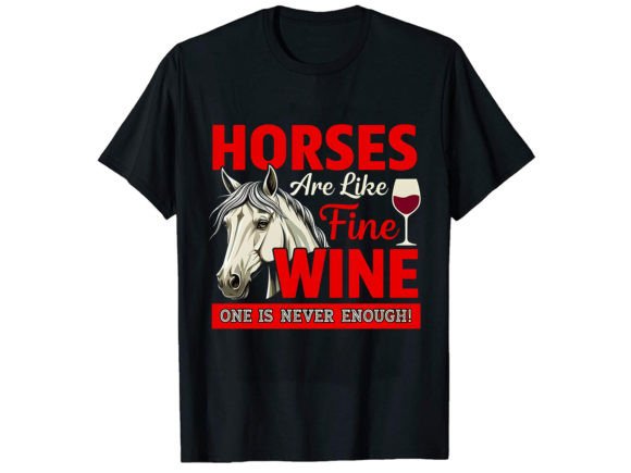 Horses Are Like Fine T-Shirt Design: A Premium Graphic Asset